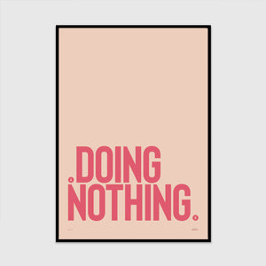 doing nothing 2 (open spaces edition)