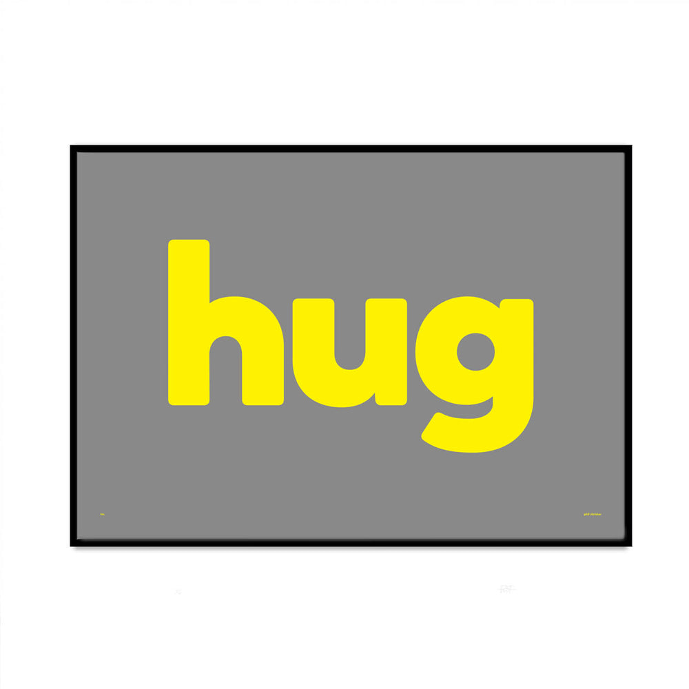 big hug limited edition typography graphic art print for your gallery wall at home created by phil christer from what phil sees