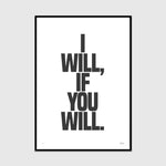 i will