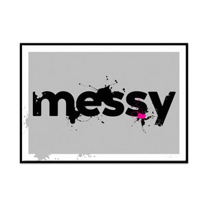 make it messy - what phil sees