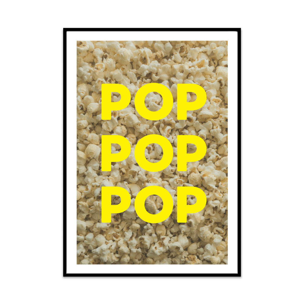 limited edition typography art print for you home gallery wall created by phil at what phil sees. this print is called pop featuring popcorn in yellow