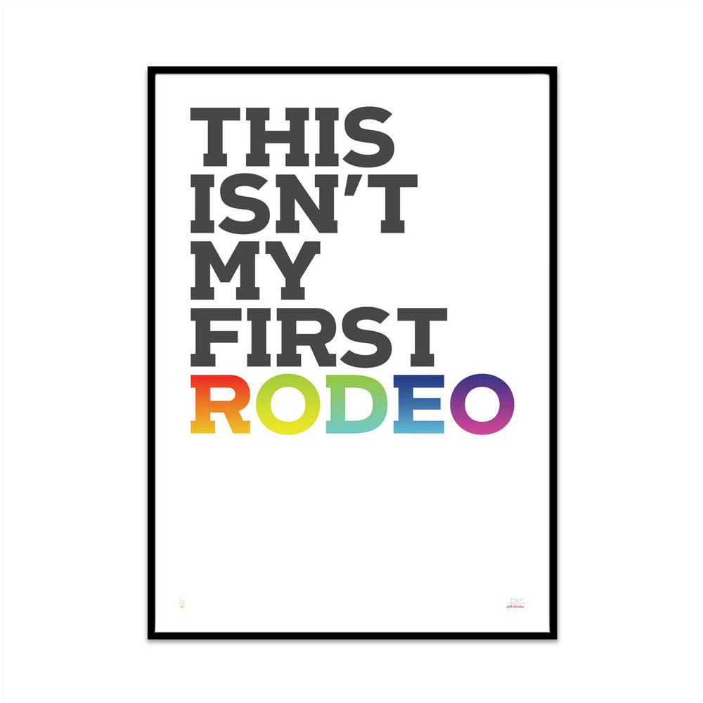 first rodeo (rainbow edition)