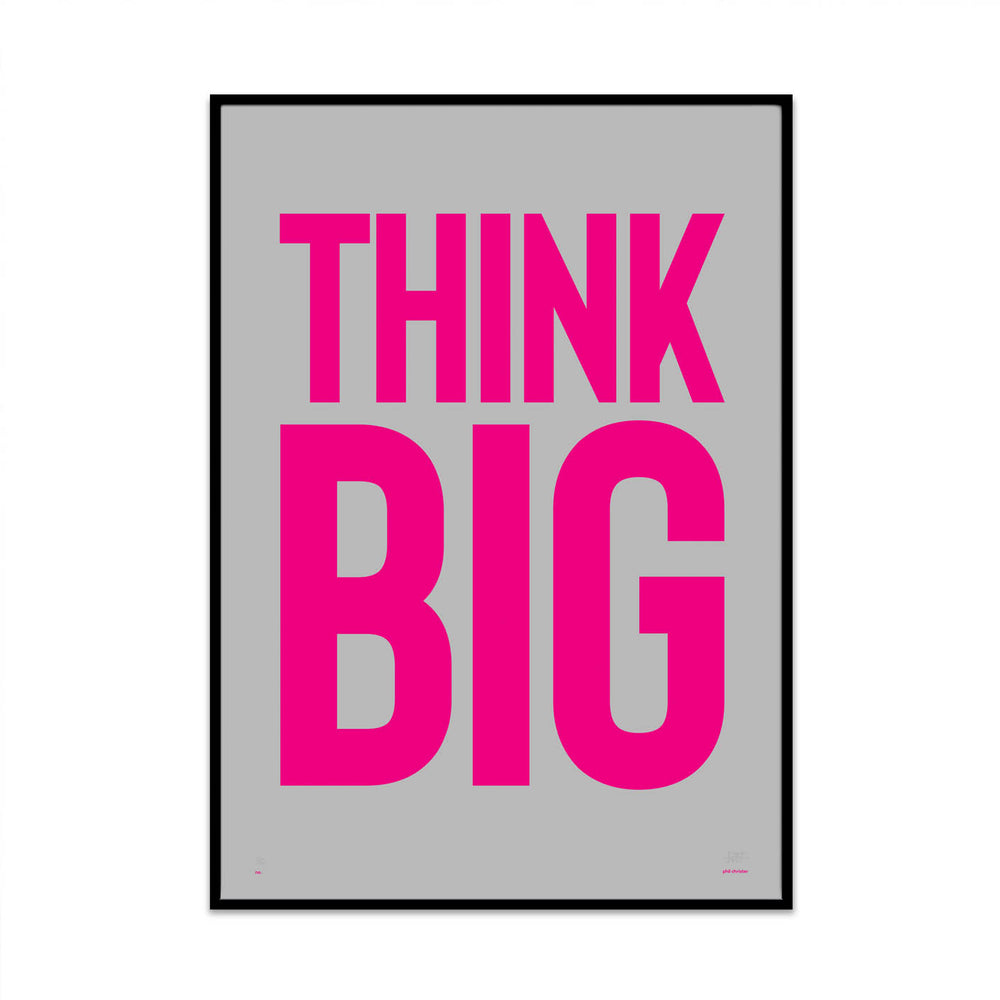 think big 5 typography bold limited edition art print from what phil sees created for your home gallery wall
